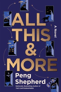 All This and More (eBook, ePUB) - Shepherd, Peng