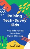 Raising Tech-Savvy Kids (eBook, ePUB)