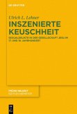 Inszenierte Keuschheit (eBook, ePUB)