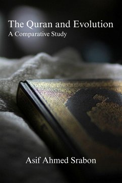 The Quran and Evolution (eBook, ePUB) - Ahmed Srabon, Asif