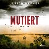 Mutiert (MP3-Download) - Bild 1