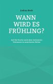 Wann wird es Frühling? (eBook, ePUB)