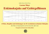 Eskimokajaks auf Gebirgsflüssen (eBook, PDF)