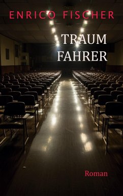 Traumfahrer (eBook, ePUB) - Fischer, Enrico