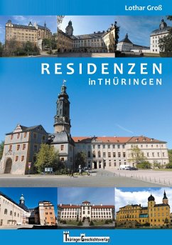 Residenzen in Thüringen (eBook, ePUB)