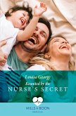 Reunited By The Nurse's Secret (eBook, ePUB)