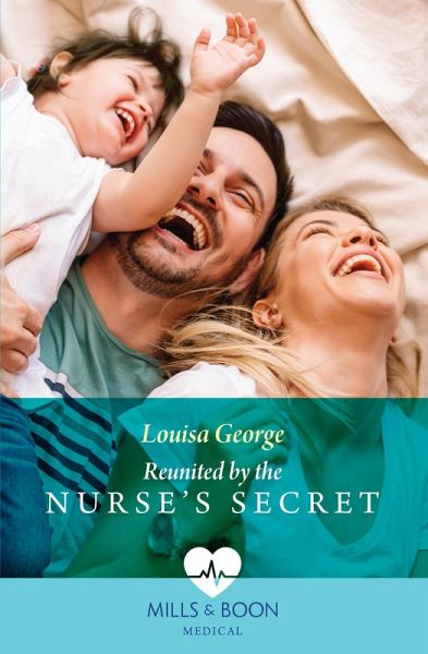 Reunited By The Nurse's Secret (eBook, ePUB)