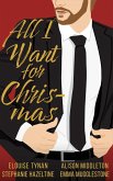 All I Want for Chris-mas (eBook, ePUB)