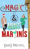 Magic and Mint Martinis (eBook, ePUB)