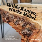 Wilde Kanten, starke Möbel (eBook, PDF)