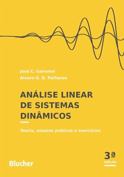 Análise linear de sistemas dinâmicos (eBook, PDF) - Geromel, José C.; Palhares, Alvaro G. B.
