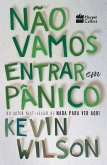 Não vamos entrar em pânico (eBook, ePUB)