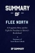 Summary of Flee North by Scott Shane... - Bild 1
