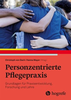 Personzentrierte Pflegepraxis (eBook, PDF) Cover Personzentrierte Pflegepraxis (eBook, PDF)