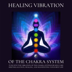 Healing Vibration of the Chakra System - All 9 Solfeggio Frequencies (MP3-Download) - NEOWAVES Chakra Healing Tunes