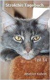 Strolchis Tagebuch - Teil 14 (eBook, ePUB)