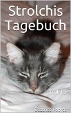 Strolchis Tagebuch - Teil 15 (eBook, ePUB)