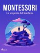 La scoperta del bambino (eBook, ePUB) - Bild 1