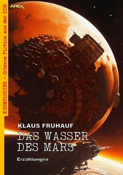 DAS WASSER DES MARS (eBook, ePUB) - Frühauf, Klaus