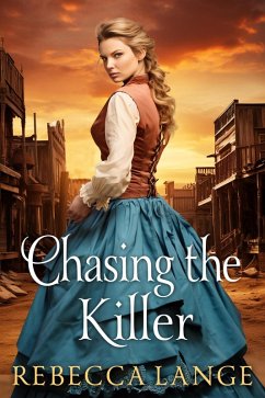 Chasing the Killer (eBook, ePUB) - Lange, Rebecca