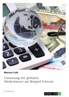 Umsetzung der globalen Mindeststeuer am Beispiel Schweiz (eBook, PDF)