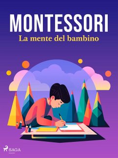 La mente del bambino (eBook, ePUB) - Montessori, Maria