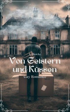 Von Geistern und Küssen (eBook, ePUB) - Hawke, L.