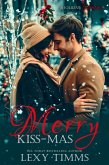 Merry Kiss-Mas (eBook, ePUB) Merry Kiss-Mas (eBook, ePUB)