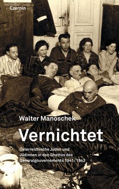 Vernichtet (eBook, ePUB) - Manoschek, Walter