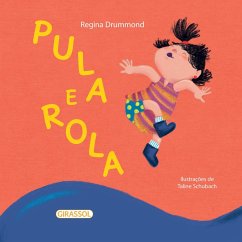 Pula e rola (eBook, ePUB) - Drummond, Regina