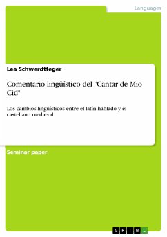 Comentario lingüístico del &quote;Cantar de Mio Cid&quote; (eBook, PDF)