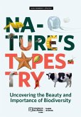 Nature's Tapestry: Uncovering the Beauty and Importance of Biodiversity (eBook, ePUB)