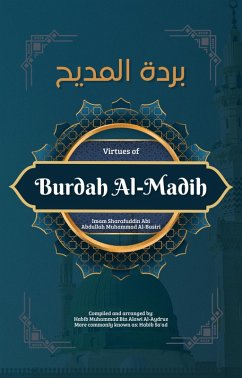 Cover The Virtues of Burdah Al-Madih (eBook, ePUB)