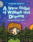 A Snow Globe of Wishes and Dreams (eBook, ePUB)