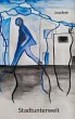 Stadtunterwelt (eBook, ePUB) - Bild 1
