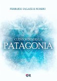 Cuentos des(de) la Patagonia (eBook, ePUB)