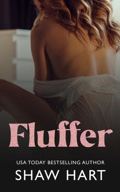Fluffer: La ayudante sexual (Smut, #1) (eBook, ePUB) - Hart, Shaw