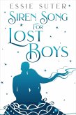 Siren Song For Lost Boys (eBook, ePUB)