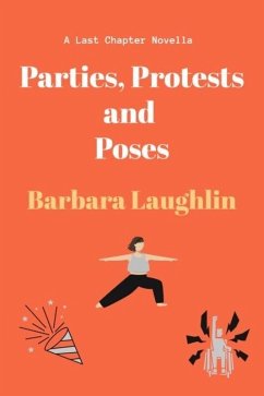 Cover Parties, Protests and Poses (Last Chapter Novellas 2, #2) (eBook, ePUB)