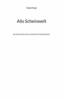 Alis Scheinwelt (eBook, ePUB) - Kiygi, Nazim