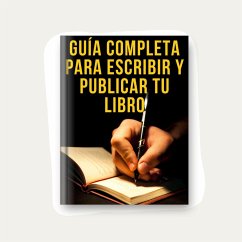 Cover DE LA IDEA A LA PÁGINA: Guía Completa para Escribir y Publicar tu Libro (eBook, ePUB)