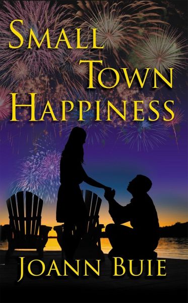Small Town Happiness (Small Town Romance, #0) (eBook, ePUB) Small Town Happiness (Small Town Romance, #0) (eBook, ePUB)