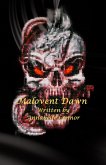 Malovent Dawn (Suspense/Horror, #1) (eBook, ePUB)