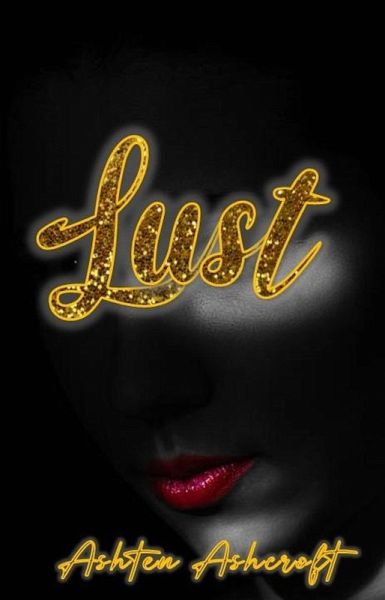 Lust (eBook, ePUB) Lust (eBook, ePUB)
