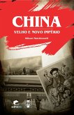 China velho e novo império (eBook, ePUB)