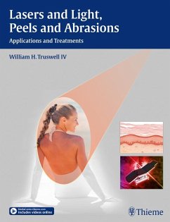 Lasers and Light, Peels and Abrasions (eBook, ePUB) - Truswell, William H.