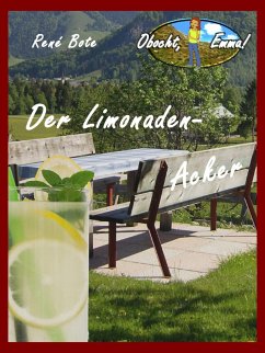 Der Limonaden-Acker (eBook, ePUB) - Bote, René