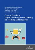 Current Trends on Digital Technologies and Gaming for Teaching and Linguistics (eBook, PDF)