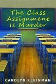 The Class Assignment Is Murder (eBook, ePUB)