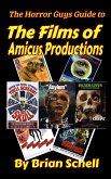 The Horror Guys Guide to the Films of Amicus Productions (HorrorGuys.com Guides, #8) (eBook, ePUB)